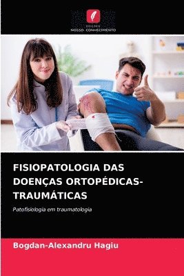 Fisiopatologia Das Doenas Ortopdicas-Traumticas 1