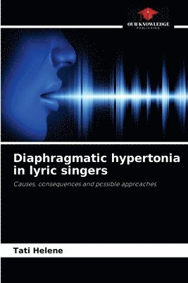 bokomslag Diaphragmatic hypertonia in lyric singers