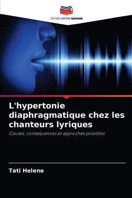 L'hypertonie diaphragmatique chez les chanteurs lyriques 1