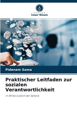 Praktischer Leitfaden zur sozialen Verantwortlichkeit 1