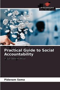 bokomslag Practical Guide to Social Accountability