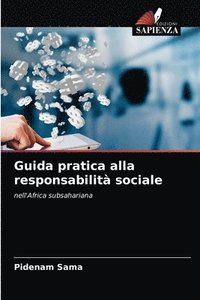 bokomslag Guida pratica alla responsabilit sociale