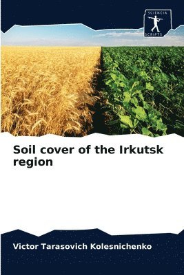 Soil cover of the Irkutsk region 1