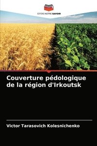 bokomslag Couverture pedologique de la region d'Irkoutsk