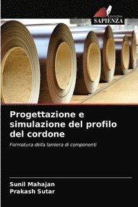 bokomslag Progettazione e simulazione del profilo del cordone