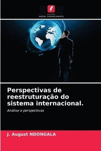 bokomslag Perspectivas de reestruturao do sistema internacional.
