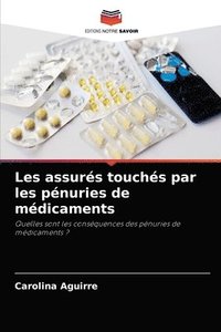 bokomslag Les assures touches par les penuries de medicaments