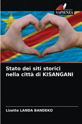 bokomslag Stato dei siti storici nella citt di KISANGANI