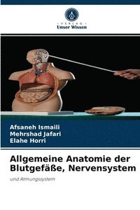 bokomslag Allgemeine Anatomie der Blutgefe, Nervensystem