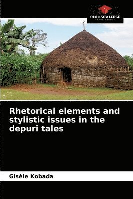 Rhetorical elements and stylistic issues in the depuri tales 1