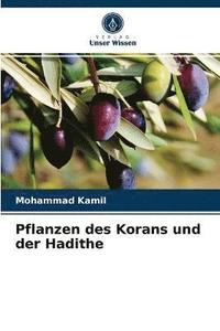 bokomslag Pflanzen des Korans und der Hadithe