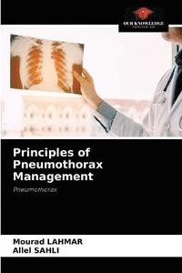 bokomslag Principles of Pneumothorax Management