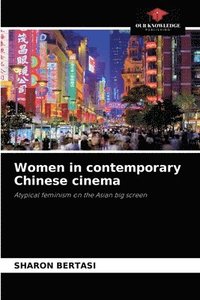 bokomslag Women in contemporary Chinese cinema