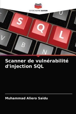 Scanner de vulnrabilit d'injection SQL 1