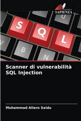 Scanner di vulnerabilit SQL Injection 1