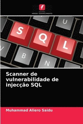 Scanner de vulnerabilidade de injeco SQL 1