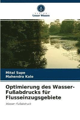 bokomslag Optimierung des Wasser-Fuabdrucks fr Flusseinzugsgebiete