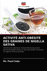 bokomslag Activit Anti-Obsit Des Graines de Nigella Sativa