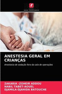 bokomslag Anestesia Geral Em Crianas