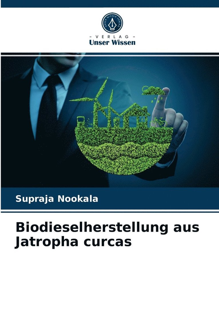 Biodieselherstellung aus Jatropha curcas 1