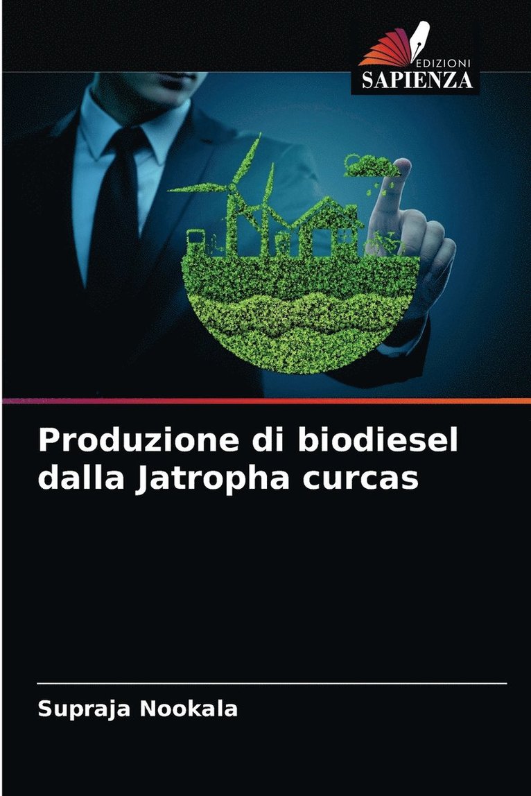 Produzione di biodiesel dalla Jatropha curcas 1
