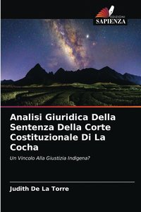 bokomslag Analisi Giuridica Della Sentenza Della Corte Costituzionale Di La Cocha