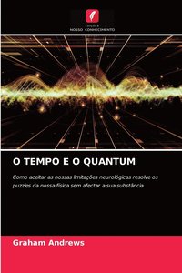 bokomslag O Tempo E O Quantum