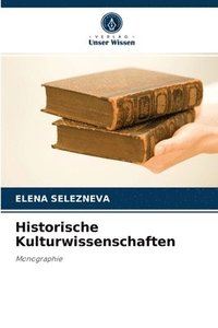 bokomslag Historische Kulturwissenschaften