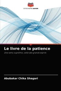 bokomslag Le livre de la patience
