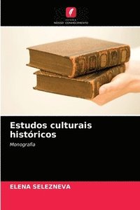 bokomslag Estudos culturais historicos