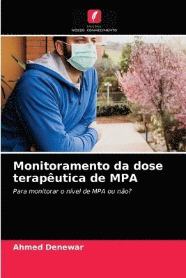 Monitoramento da dose teraputica de MPA 1
