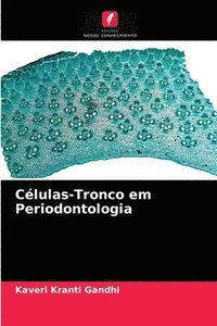 bokomslag Celulas-Tronco em Periodontologia