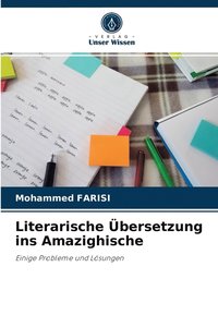 bokomslag Literarische bersetzung ins Amazighische
