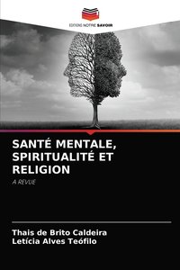 bokomslag Sant Mentale, Spiritualit Et Religion