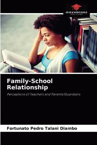 bokomslag Family-School Relationship