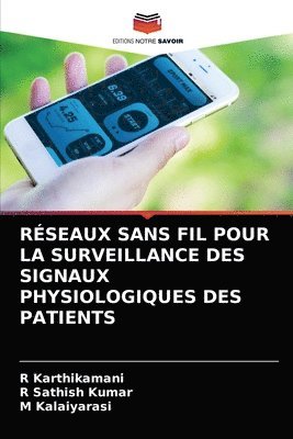 Rseaux Sans Fil Pour La Surveillance Des Signaux Physiologiques Des Patients 1