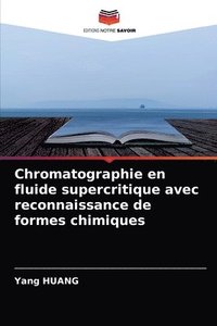 bokomslag Chromatographie en fluide supercritique avec reconnaissance de formes chimiques