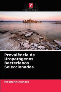 bokomslag Prevalncia de Uropatgenos Bacterianos Seleccionados