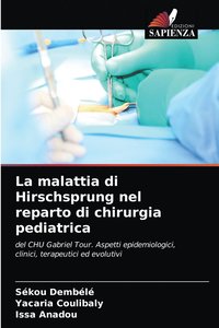 bokomslag La malattia di Hirschsprung nel reparto di chirurgia pediatrica