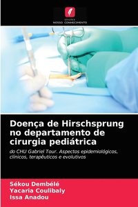 bokomslag Doena de Hirschsprung no departamento de cirurgia peditrica