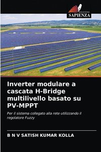 bokomslag Inverter modulare a cascata H-Bridge multilivello basato su PV-MPPT