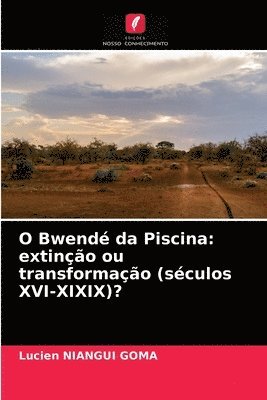 bokomslag O Bwend da Piscina