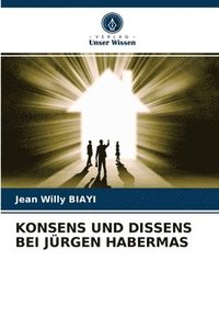 bokomslag Konsens Und Dissens Bei Jrgen Habermas