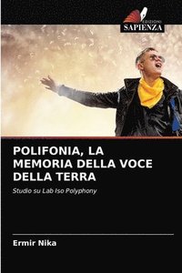 bokomslag Polifonia, La Memoria Della Voce Della Terra