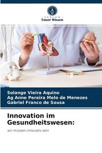 bokomslag Innovation im Gesundheitswesen