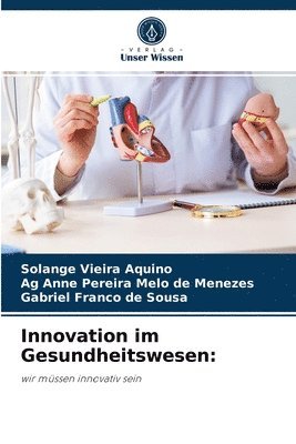 Innovation im Gesundheitswesen 1