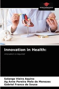 bokomslag Innovation in Health