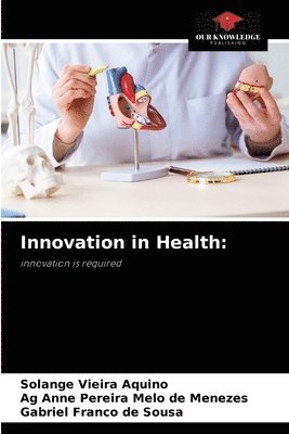 Innovation in Health 1