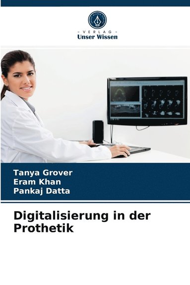 bokomslag Digitalisierung in der Prothetik