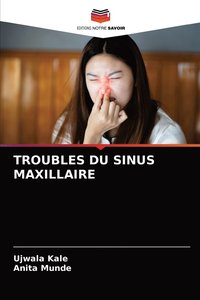bokomslag Troubles Du Sinus Maxillaire